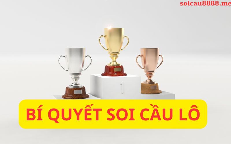 Các bí quyết soi cầu lô hiệu quả