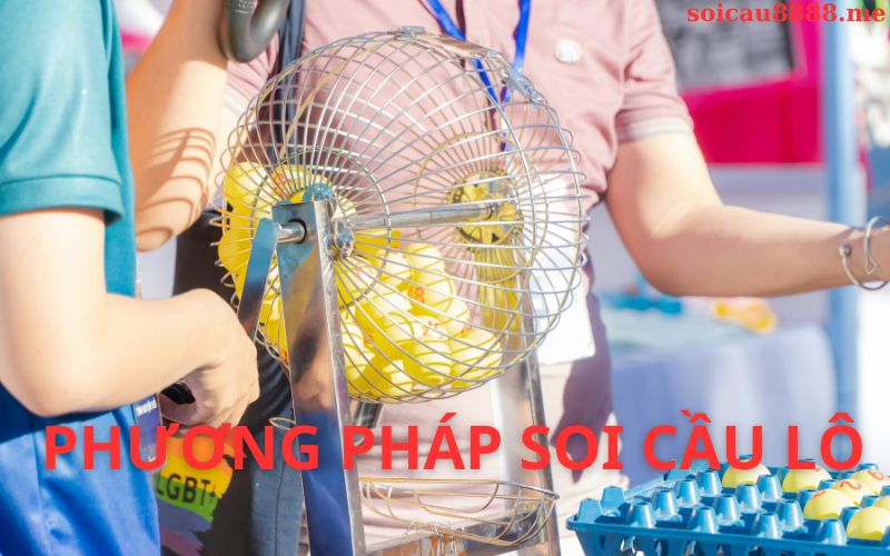 Phương pháp soi cầu lô phổ biến