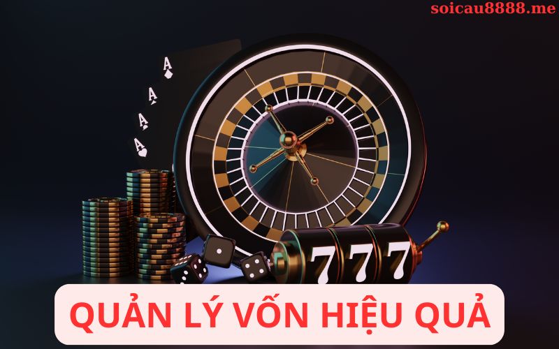 Quản lý vốn hiệu quả và giữ vững tâm lý