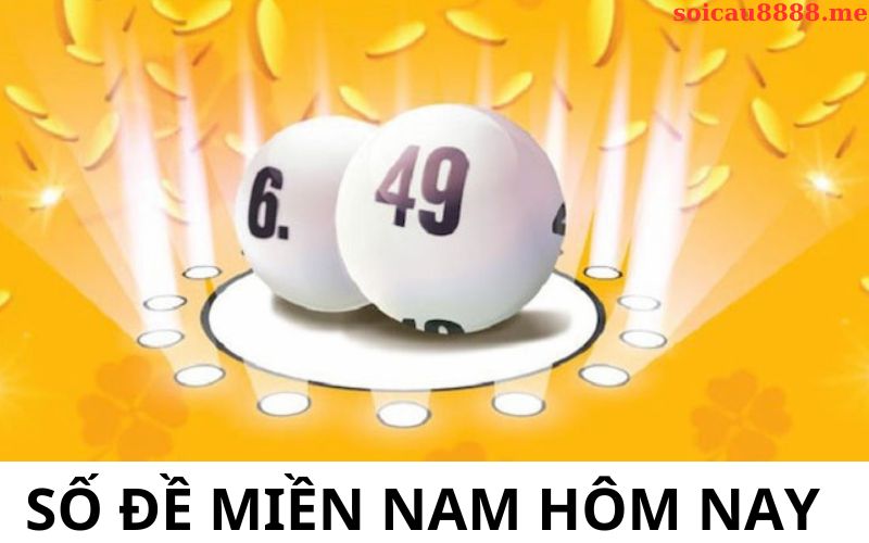 Số đề miền nam hôm nay